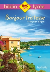 Image de Bibliolycée Pro - Bonjour Tristesse de Françoise Sagan
