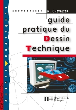 Picture of Guide pratique du dessin technique - Livre élève - Ed.2001