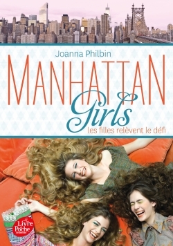 Image de Manhattan Girls - Tome 2 - Les filles relèvent le défi