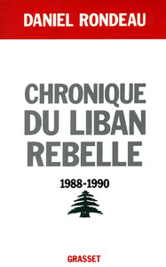 Picture of Chronique du Liban rebelle, 1988-1990