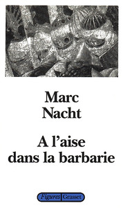 Picture of A l'aise dans la barbarie