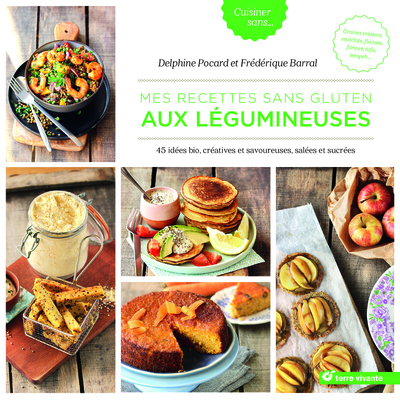 Picture of Mes recettes sans gluten aux légumineuses