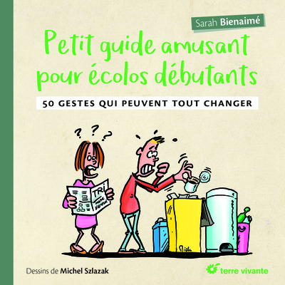 Image de Petit guide amusant pour écolos débutants