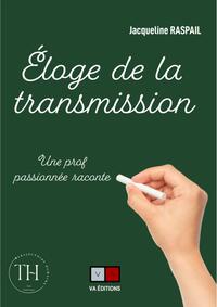 Picture of Éloge de la transmission : une prof passionnée raconte