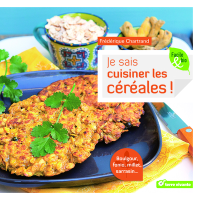 Image de Je sais cuisiner les céréales