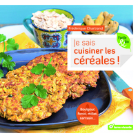 Image de Je sais cuisiner les céréales