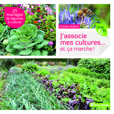 Picture of J'associe mes cultures ... et ça marche !