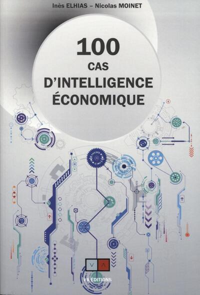 Image de 100 cas d'intelligence économique