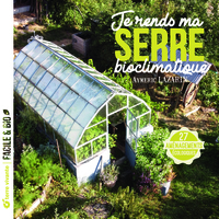 Image de Je rends ma serre bioclimatique