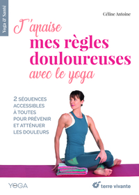 Picture of J'apaise mes règles douloureuses avec le yoga