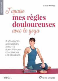 Picture of J'apaise mes règles douloureuses avec le yoga