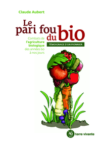 Picture of Le pari fou du bio