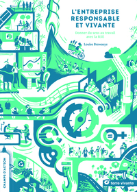 Picture of L'entreprise responsable et vivante