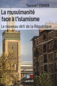 Image de La musulmanité face à l'islamisme