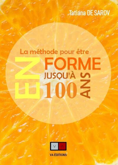 Image de La méthode pour être en forme jusqu'à 100 ans
