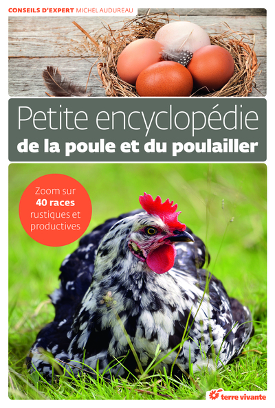 Picture of Petite encyclopédie de la poule et du poulailler