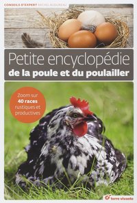 Picture of Petite encyclopédie de la poule et du poulailler