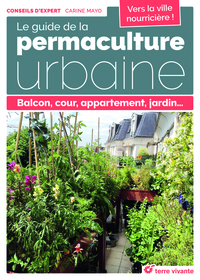 Image de Le guide de la permaculture urbaine