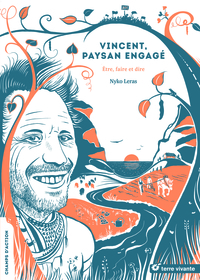 Picture of Vincent, paysan engagé