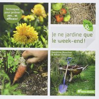 Picture of Je ne jardine que le week-end