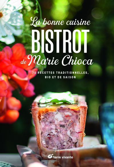 Image de La bonne cuisine bistrot de Marie Chioca