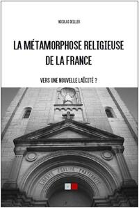 Picture of La métamorphose religieuse de la France