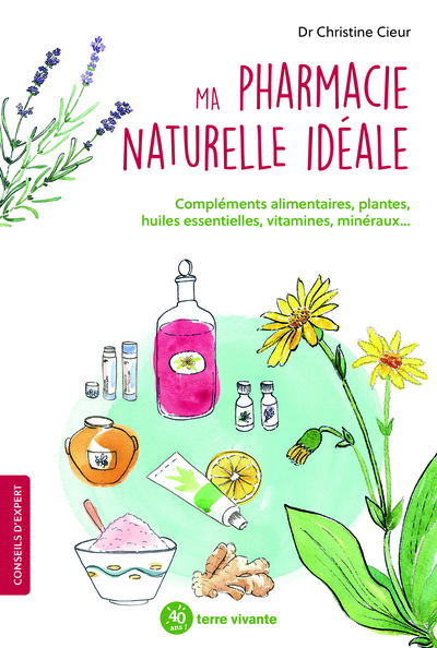 Picture of Ma pharmacie naturelle idéale