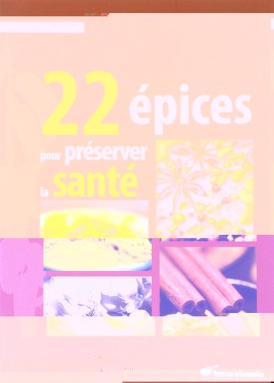 Image de 22 épices pour préserver la santé