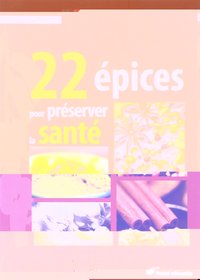 Image de 22 épices pour préserver la santé