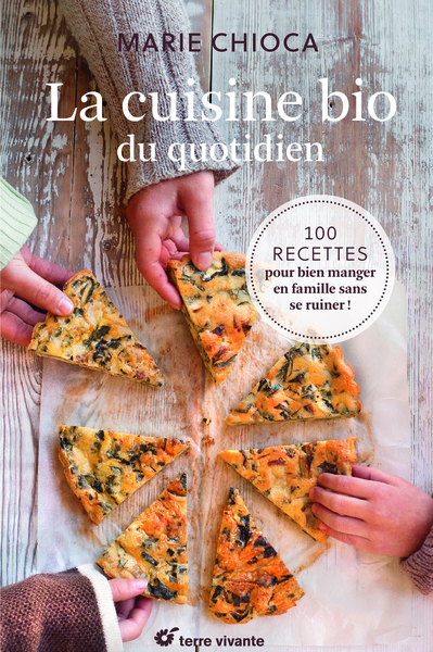 Image de La cuisine bio du quotidien
