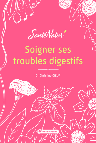 Picture of Soigner ses troubles digestifs