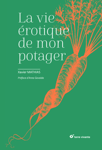 Picture of La vie érotique de mon potager