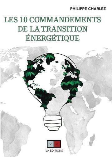 Picture of Les dix commandements de la transition énergétique