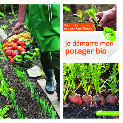 Image de Je démarre mon potager bio
