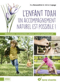 Picture of L'enfant TDAH : un accompagnement naturel est possible !