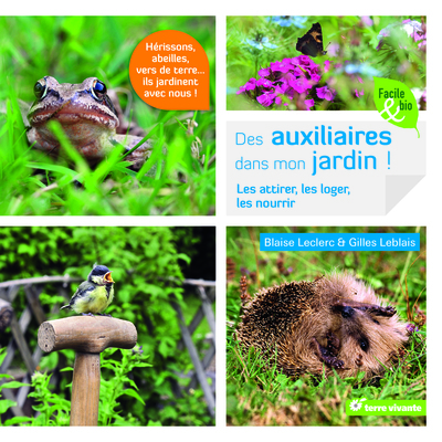 Picture of Des auxiliaires dans mon jardin !