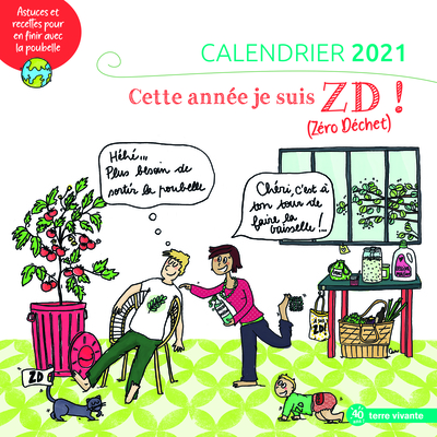 Picture of Calendrier 2021 - Cette année, je suis ZD (zéro déchet)