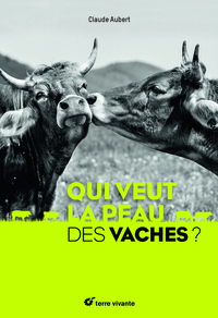 Image de Qui veut la peau des vaches ?