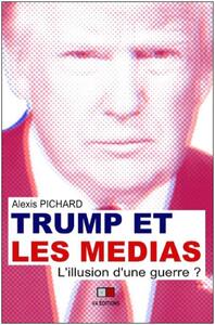 Image de Trump et les médias
