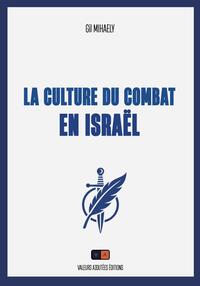 Picture of La culture du combat en Israël