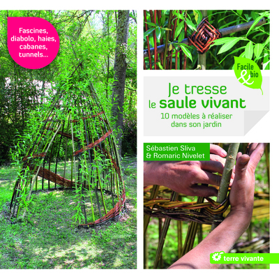 Picture of Je tresse le saule vivant