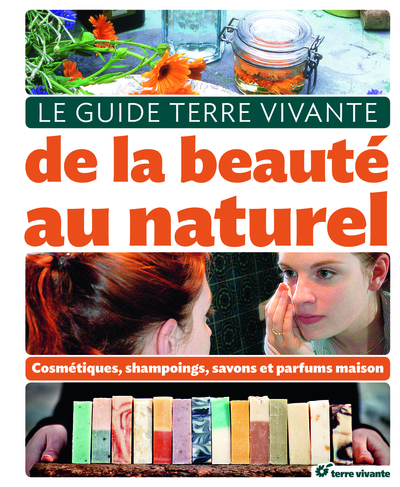 Picture of Le guide de la beauté au naturel