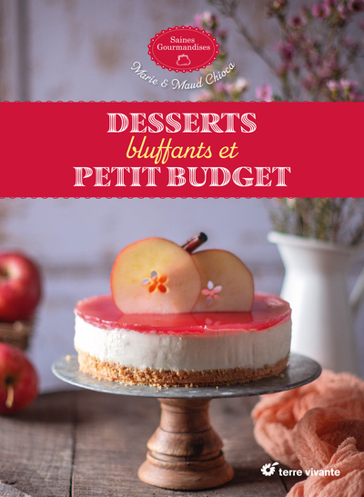 Image de Desserts bluffants et petit budget