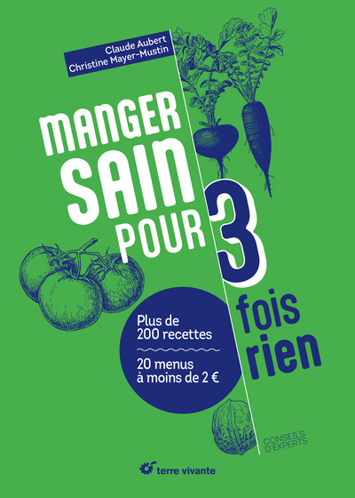Image de Manger sain pour 3 fois rien - Nouvelle édition