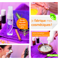 Image de Je fabrique mes cosmétiques