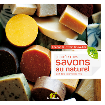 Picture of Je crée mes savons au naturel