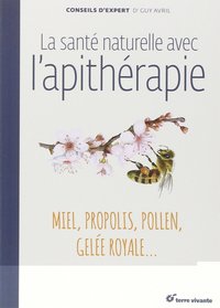 Image de La santé naturelle avec l'apithérapie