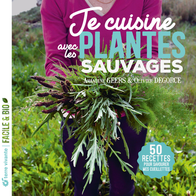 Picture of Je cuisine les plantes sauvages - Nouvelle édition