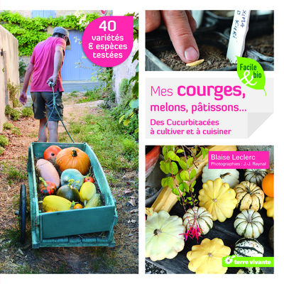 Image de Mes courges, melons, pâtissons