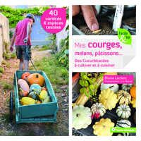 Image de Mes courges, melons, pâtissons